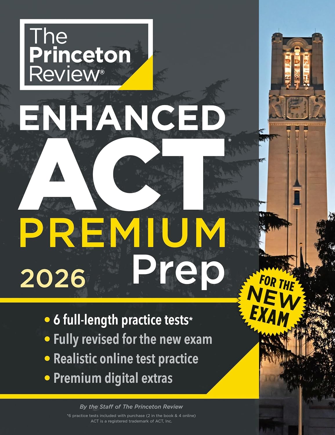 Princeton Review Enhanced ACT Premium Prep, 2026: 6 Practice Tests, Content Review, Strategies